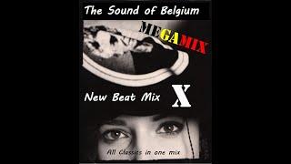 The Sound of Belgium - New Beat mix X (MEGAMIX) / All classics in one mix !!!