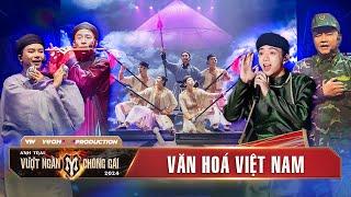 Tổng Hợp Các Tiết Mục Mang Đậm Sắc Văn Hoá VIỆT NAM, Các Tiết Mục Tạo Tiếng Vang Trên BXH - ATVNCG