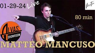 Matteo Mancuso LIVE 80min at ALVAS Showroom 01/29/24