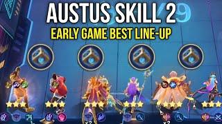 Austus Skill 2 Best Early to Late Game Line-up !! Magic Chess STUN Synergy