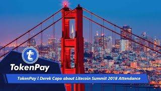 TokenPay l Derek Capo about Litecoin Summit Attendance