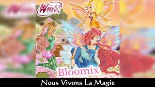Winx Club - Nous Vivons La Magie (French/Français) - SOUNDTRACK
