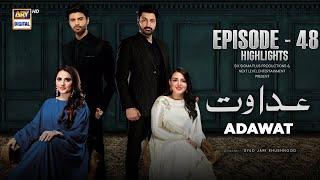 Adawat Episode 48 Highlights | Shazeal Shaukat | Fatima Effendi | ARY Digital