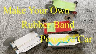 Make a Rubber Band Powered Car: Quick and EasyStep by Step Science