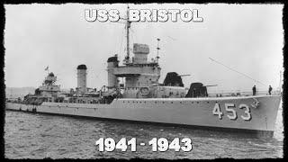 USS Bristol - Construção ao Naufrágio