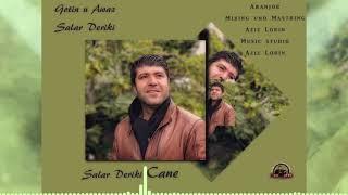 Salar Deriki .(Cane) (سالار ديركي(جاني