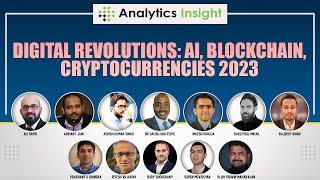 Analytics Insight Hosts Digital Revolutions 2023: AI, Blockchain, Cryptocurrencies