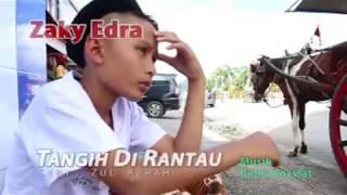 lagu minang ratok  sulit  air zaky edra