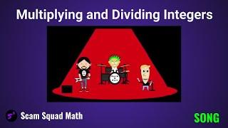 Multiplying Dividing Integers Song