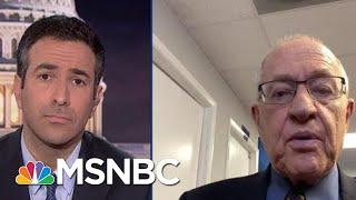 Watch: New Trump Lawyer Dershowitz Reveals Plan For Trump Trial Defense On Live TV | MSNBC