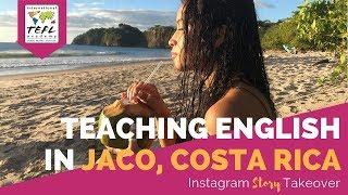 Day in the Life Teaching English in Jaco, Costa Rica with Sonia Morant