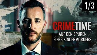 Auf den Spuren eines Kindermörders | (Folge 1/3) | CrimeTime | (S02/E01)