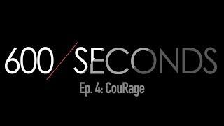 600 Seconds Ep.4 Ft. Jack (CouRage) Dunlop