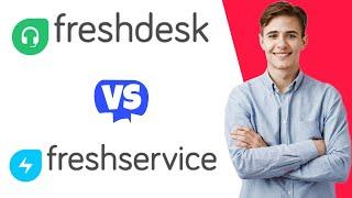 Freshdesk vs Freshservice - Which One Is Better?