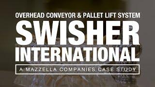 Conveyor and Lift System Case Study with Swisher International