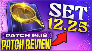 Forget Everything You Knew About Set 12 | TFT Patch Review 14.18