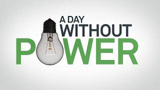 What's a day without power?