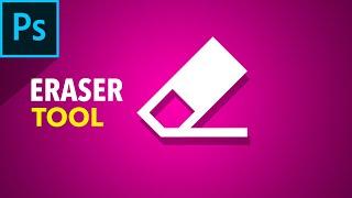  Eraser Tool | Photoshop for Complete Beginners | Photoshop Tutorial | Artose