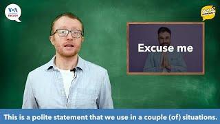 How to Pronounce: Excuse Me