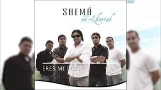 Eres mi Dios | Shemá Band (Audio)