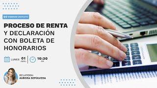 Webinar gratuito - Proceso de renta y declaración con Boleta de Honorarios