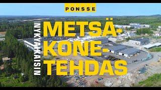 PONSSE - Metsäkoneiden valmistus