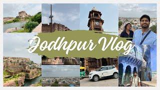 48 Hours in Jodhpur, Rajasthan|Part 1|Places to visit in Jodhpur | To visit and things to do.