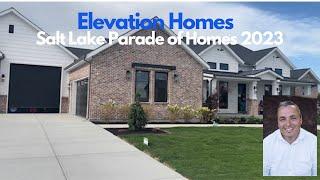 Elevation Homes Salt Lake Parade of Homes 2023