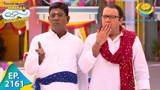 Taarak Mehta Ka Ooltah Chashmah - Episode 2161 - Full Episode