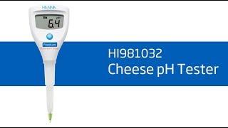 Video - How To Set Up and Calibrate the HI981032 Cheese pH Tester