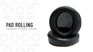 ZMFheadphones: Pad Rolling the Caldera Closed // Which Pad is the best?