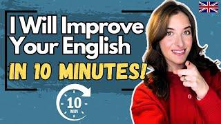 How to Improve Your English FAST! (10 Minutes!) ⭐️