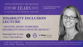 Moving Hope Forward: Disability Inclusion by Design | Center for Diversity and Inclusion