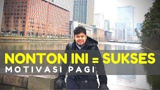 Motivasi Pagi - Andai Waktu Terulang kembali (Kunci Sukses dan Buat Semangat)