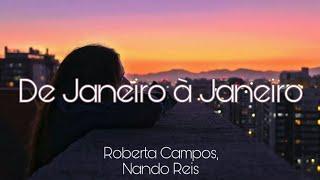 (LETRA) De Janeiro A Janeiro - Roberta Campos, Nando Reis