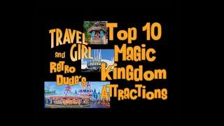 Our Top 10 Magic Kingdom Attractions