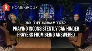 Praying Inconsistently — Rick Renner