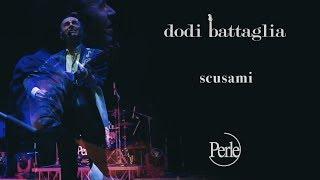 Dodi Battaglia - Scusami - Perle (Mondi Senza Età)