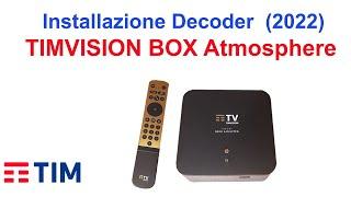 Come Installare Decoder  TIMVISION BOX Atmosphere - TIM