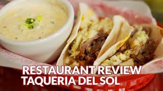 Restaurant Review - Taqueria Del Sol | Atlanta Eats