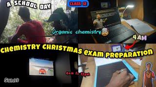 Chemistry Christmas exam preparation vlog |A school day in my life  | woke up at 4AM  #motivation