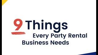 9 Things Every Party Rental Business Needs