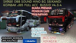 SHARE OBB SOUND HINO RG SRIKANDI ROMBAK JB5 FULL ACC  BUSSID V4.3.4