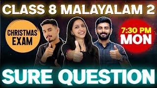 Class 8 Malayalam 2  Christmas Exam | Sure Questions | Exam Winner Class 8