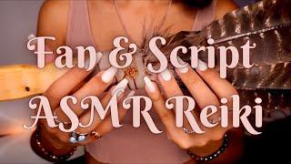 Fan & Script ASMR Reiki