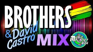 LOS BROTHERS Ft DAVID CASTRO - MIX - Cumbia Boliviana del Recuerdo