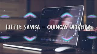 Free Download Background | Little Samba - Quincas Moreira (No Copyright Music)