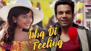 Ishq Di Feeling - Shimla Mirch | Hema Malini, Rajkummar R, Rakul S| Meet Bros Anjjan| Stebin Ben