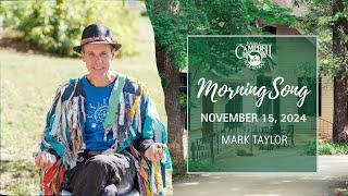 Morningsong with Mark Taylor | November 15, 2024