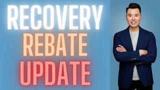 Recovery Rebate Credit Update | FAQs and IRS Letters